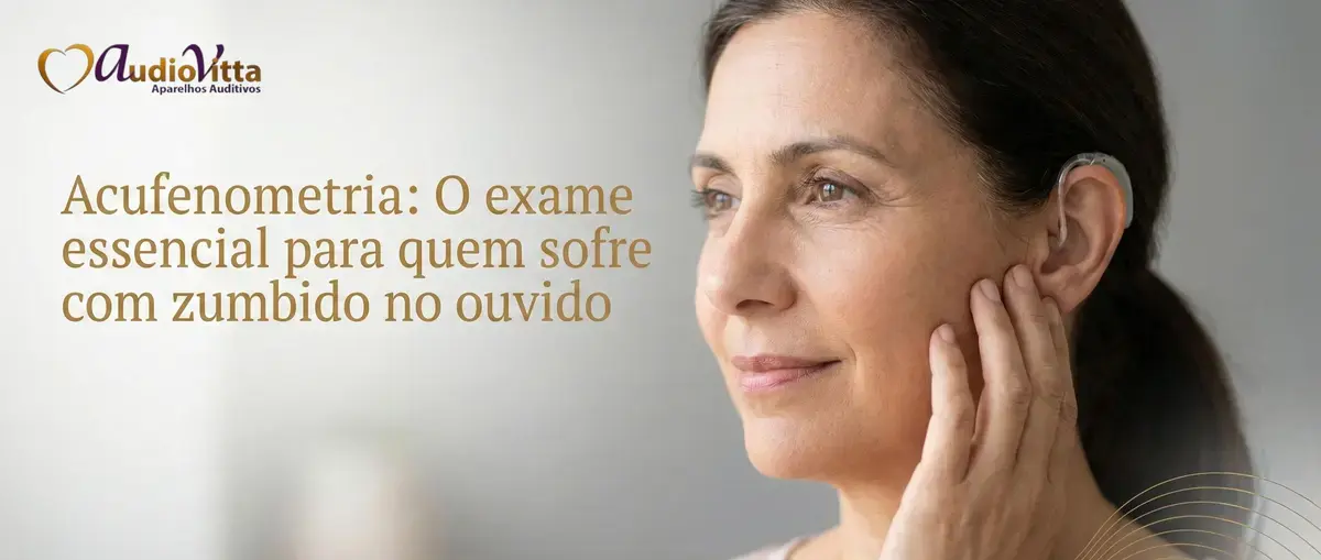 Acufenometria: O exame essencial para quem sofre com zumbido no ouvido