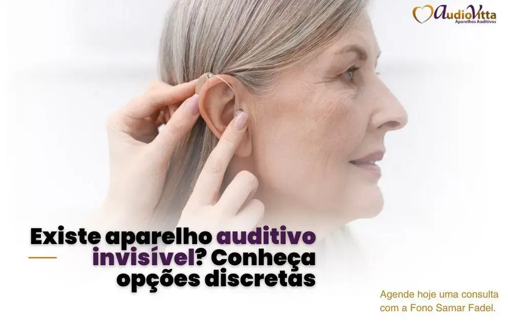 Existe aparelho auditivo invisível? Conheça opções discretas